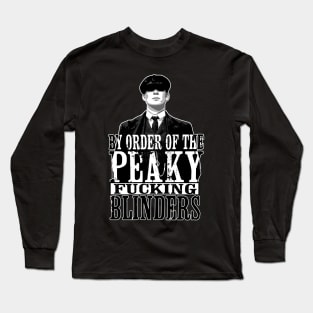 By order of the Peaky Blinders Long Sleeve T-Shirt